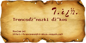 Trencsánszki Ákos névjegykártya